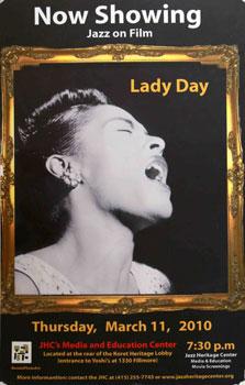 Unique poster for the film Lady Day. March 22, 2010.