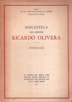 BIBLIOTECA DEL DOCTOR RICARDO OLIVERA. Obras selectas de literatura, arte e historia. Ediciones o...