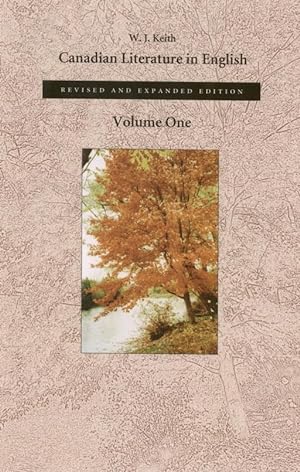 Canadian Literature in English : Volume One