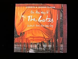 Seller image for Christo and Jeanne-Claude:On the Way to the Gates: Central Park, New York City for sale by Planet Books