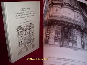 Dictionnaire par noms d'architectes des constructions élevées à Paris aux XIXe et XXe siècles. --...