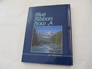 Imagen del vendedor de Blue Ribbon Bow. a la venta por Bruce Cave Fine Fly Fishing Books, IOBA.
