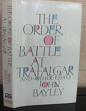 The Order of Battle at Trafalgar and Other Essays