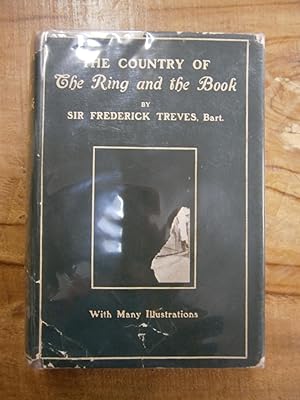 THE COUNTRY OF "THE RING AND THE BOOK"