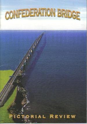 Confederation Bridge, Pictorial Review