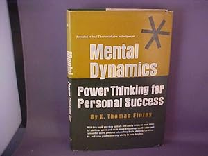 Image du vendeur pour Mental Dynamics Power Thinking for Personal Success mis en vente par Gene The Book Peddler