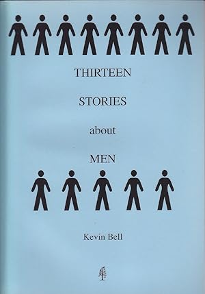 Thirteen Stories About Men