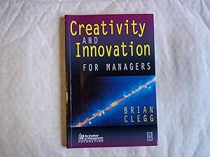 Imagen del vendedor de Creativity and Innovation for Managers a la venta por Carmarthenshire Rare Books
