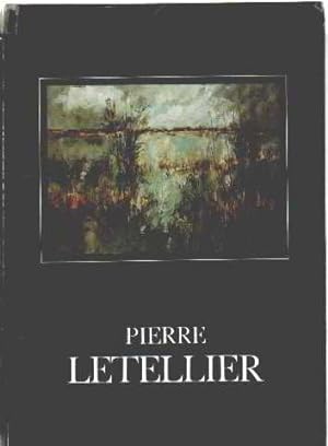 Pierre letellier / 30 ans de peinture