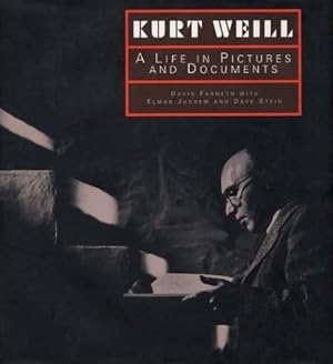 Imagen del vendedor de Kurt Weill: A Life in Pictures and Documents a la venta por Bookmarc's