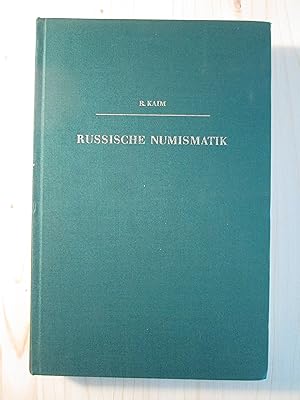 Russische Numismatik : Ein Handbuch und Typenkatalog von Peter dem Grossen bis zur Gegenwart