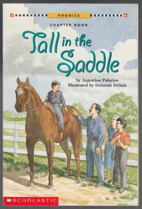 Seller image for Tall in the Saddle Phonics Chapter Book for sale by HORSE BOOKS PLUS LLC