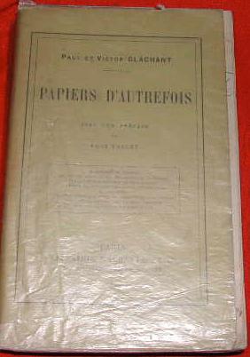 Seller image for Papiers d'autrefois. Avec une prface d'mile Faguet. for sale by alphabets