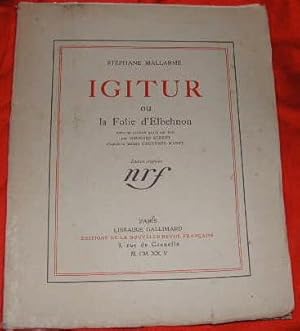 Igitur, ou la folie d'Elbehnon.