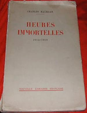 Heures immortelles (1914-1919).