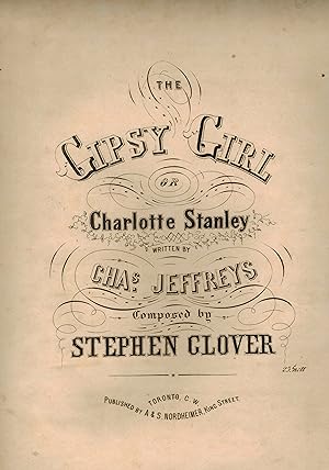 The Gypsy ( Gipsy ) Girl or Charlotte Stanley - Vintage Piano Sheet Music