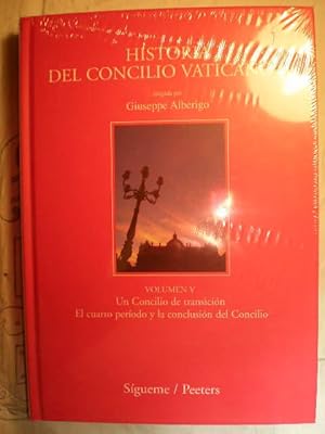 Historia del Concilio Vaticano II. Volumen V. Un Concilio de transición. El cuarto periodo y la c...