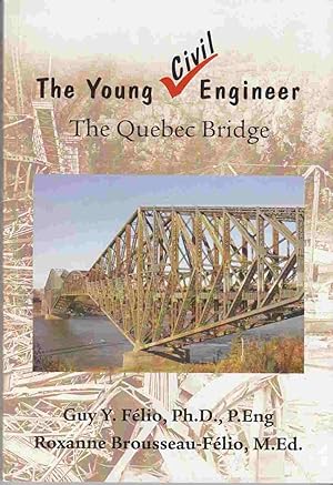 Immagine del venditore per The Young Civil Engineer The Quebec Bridge venduto da Riverwash Books (IOBA)