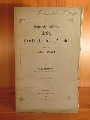 Bild des Verkufers fr Schleswig-Holsteins Recht, Deutschlands Pflicht und der Londoner Tractat. zum Verkauf von Das Konversations-Lexikon