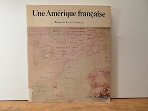 Seller image for Une Amrique franaise for sale by Bidonlivre