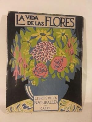 LA VIDA DE LAS FLORES.