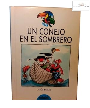 UN CONEJO EN EL SOMBRERO