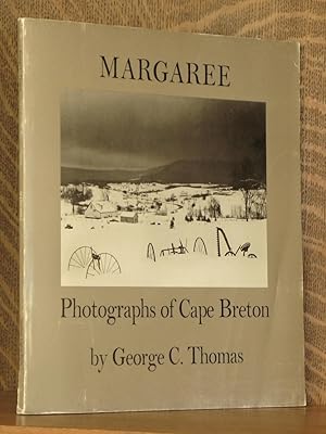 MARGAREE, PHOTOGRAPHS OF CAPE BRETON BY GEORGE C. THOMAS