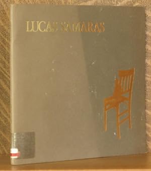 Seller image for LUCAS SAMARAS, CHAIRS, HEADS, PANORAMAS for sale by Andre Strong Bookseller