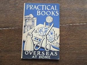 Practical Books No 5 - Overseas At Home