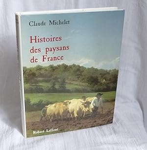 Histoire des paysans de France. Paris. Robert Laffont. 1996.