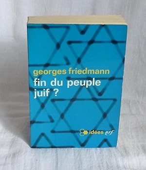 Seller image for Fin du peuple Juif ? Collection ides Gallimard 1965. for sale by Mesnard - Comptoir du Livre Ancien