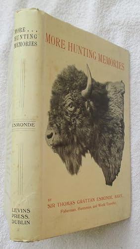 Imagen del vendedor de More Hunting Memories a la venta por Glenbower Books