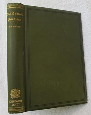 Bild des Verkufers fr Synopsis of Old English Phonology, being a systematic account of Old English vowels and consonants and their correspondences in the cognate Languages zum Verkauf von Glenbower Books