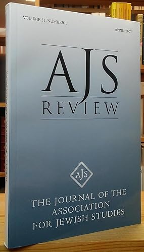 Image du vendeur pour AJS Review: Volume 31, Number 1 - April, 2007 mis en vente par Stephen Peterson, Bookseller