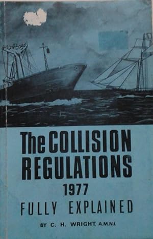 Image du vendeur pour The Collision Regulations 1977 Fully Explained mis en vente par Book Realm
