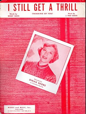 Image du vendeur pour I Still Get a Thrill (Thinking of You). (Sheet Music) mis en vente par Dorley House Books, Inc.