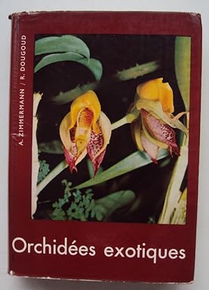 Seller image for Orchides Exotiques. Avec 57 illustrations dont 39 en couleurs, et 18 dessins  la plume for sale by Der Buchfreund