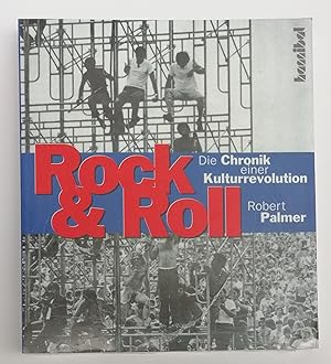 Bild des Verkufers fr Rock & Roll. Die Chronik einer Kulturrevolution. Mit zahlr. s/w-Abb. zum Verkauf von Der Buchfreund