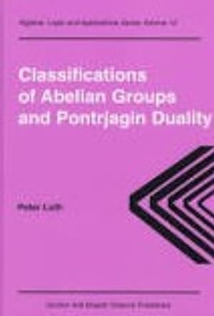 Seller image for Classifications of Abelian Groups and Pontrjagin Duality. for sale by Der Buchfreund