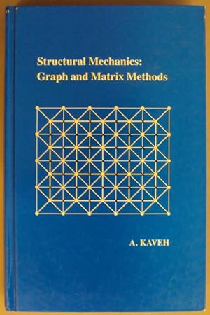 Bild des Verkufers fr Structural Mechanics: Graph and Matrix Methods. With figures zum Verkauf von Der Buchfreund