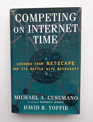 Bild des Verkufers fr Competing on Internet Time. Lessons from Netscape and Its Battle with Microsoft. zum Verkauf von Der Buchfreund