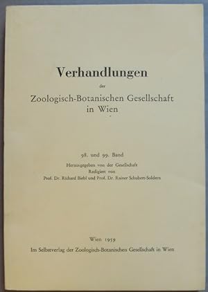 Bild des Verkufers fr Verhandlungen der Zoologisch-Botanischen Gesellschaft in Wien. Band 98/99. Mit Abb. u. Tabellen zum Verkauf von Der Buchfreund