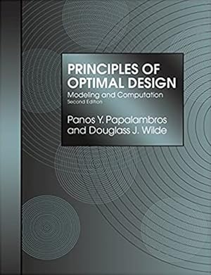 Bild des Verkufers fr Principles of Optimal Design. Modeling and Computation. With Figures zum Verkauf von Der Buchfreund