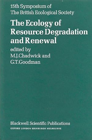 Immagine del venditore per The Ecology of Resource Degradation and Renewal. venduto da C. Arden (Bookseller) ABA