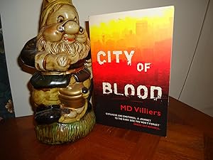 Seller image for CITY OF BLOOD+++SIGNED AND LINED+++DEBUT CRIME NOVEL+++FIRST EDITION FIRST PRINT+++ for sale by Long Acre Books