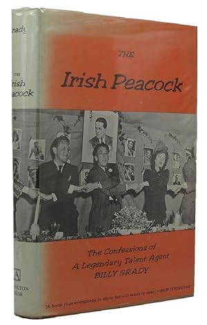 THE IRISH PEACOCK: The confessions of a legendary Talent Agent