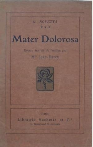 Image du vendeur pour Mater Dolorosa. mis en vente par Librairie les mains dans les poches