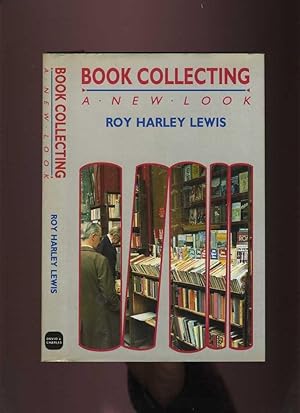 Book Collecting: a New Look