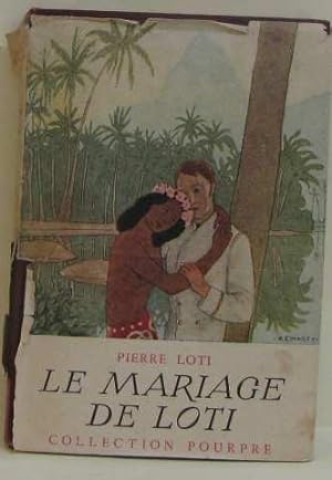 Image du vendeur pour Le mariage de loti mis en vente par crealivres