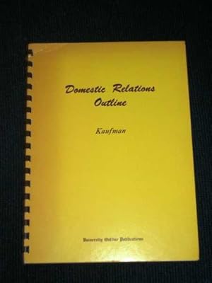 Domestic Relations Outline